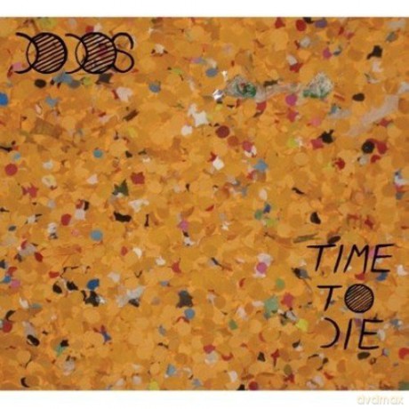 The Dodos: Time to Die [2xWinyl]