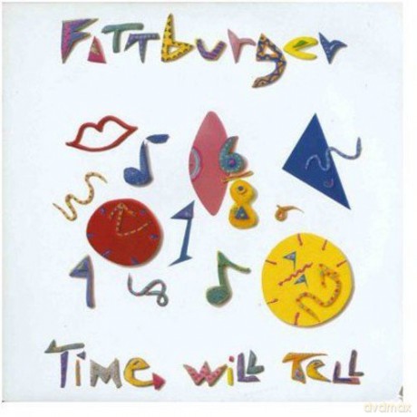 Fattburger: Time Will Tell [Winyl]