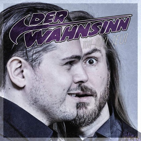 Wahnsinn,Der: Toi! Toy! Teu! [Winyl]