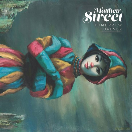 Matthew Sweet: Tomorrow Forever [Winyl]