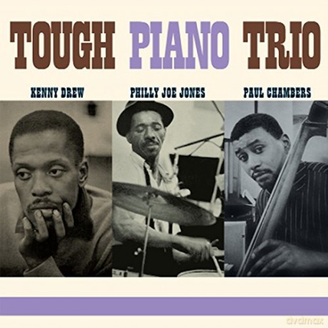 Kenny Drew: Tough Piano Trio [Winyl]