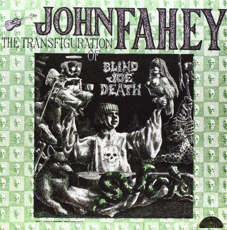 John Fahey: Transfiguration of Blind Joe Death [Winyl]
