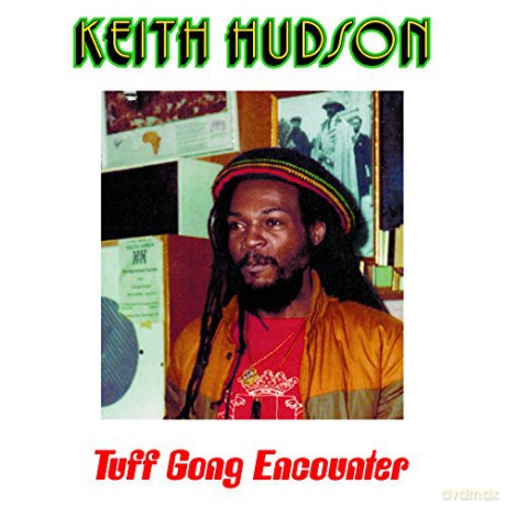 Keith Hudson: Tuff Gong Encounter [Winyl]