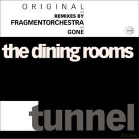 The Dining Rooms: Tunnel [Winyl]