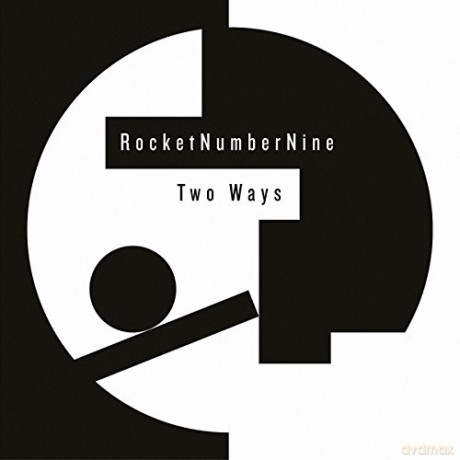 Rocketnumbernine: Two Ways [Winyl]