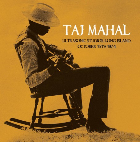 Taj Mahal: Ultrasonic Studios, Long Island, October 15th 1974 [Winyl]