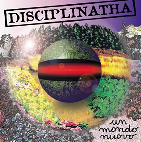 Disciplinatha: Un Mondo Nuovo [Winyl]
