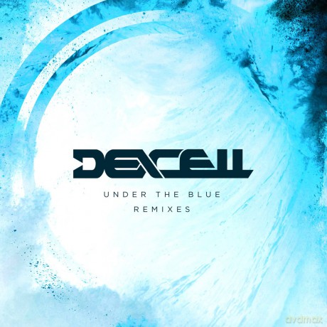 Dexcell: Under The Blue Remixes [Winyl]