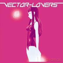 Vector Lovers: Vector Lovers [2xWinyl]