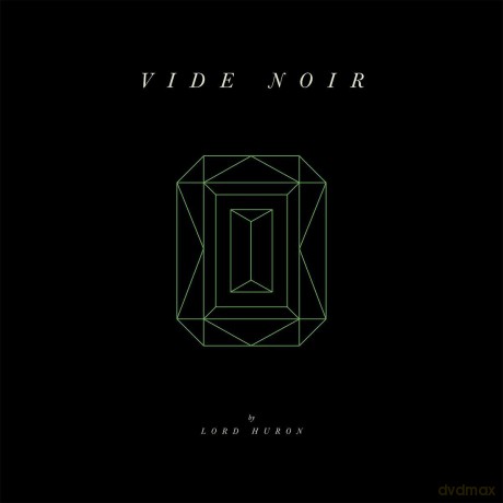 Lord Huron: Vide Noir [Winyl]