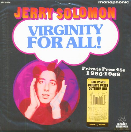 Jerry Solomon: Virginity For All Private Press 45s 1966-1969 [Winyl]