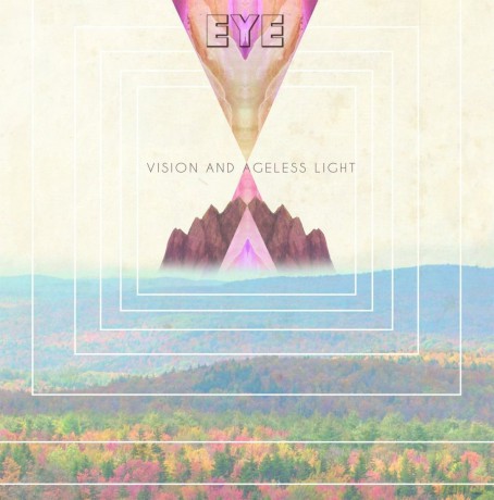 Eye: Vision And Ageless Light [Winyl]