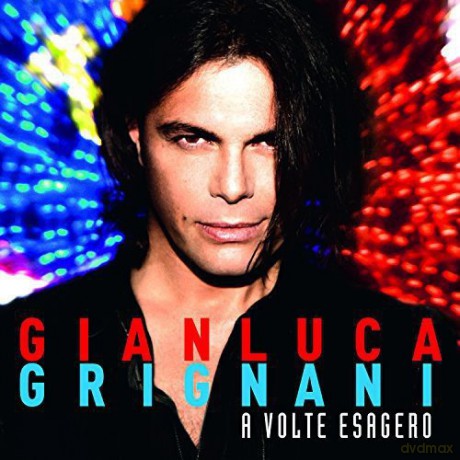 Gianluca Grignani: Volte Esagero [Winyl]
