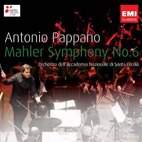 Pappano: Mahler: Symphony No 6 [2CD]