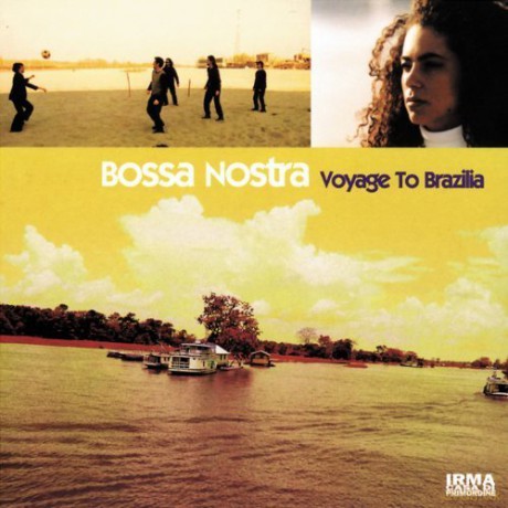 Bossa Nostra: Voyage to Brazilia [2xWinyl]