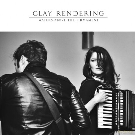 Clay Rendering: Waters Above The Firmament [Winyl]
