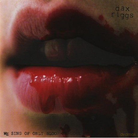 Dax Riggs: We Sing Of Only Blood Or Love [Winyl]