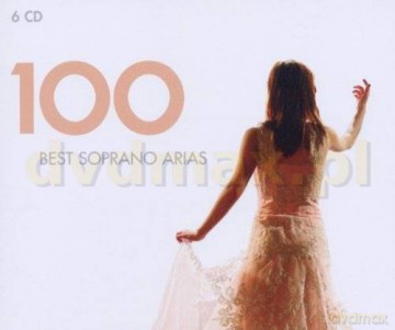 100 Best Soprano Arias [6CD]