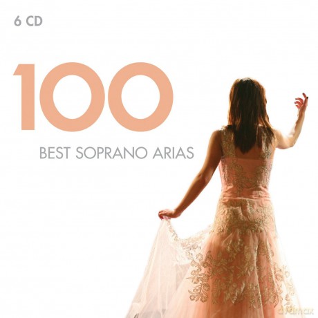 100 Best Soprano Arias [6CD]