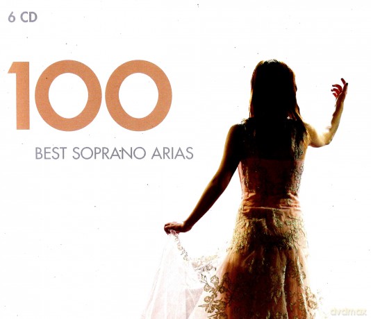 100 Best Soprano Arias [6CD]