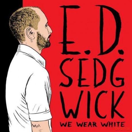 Edie Sedgwick: We Wear White [Winyl]