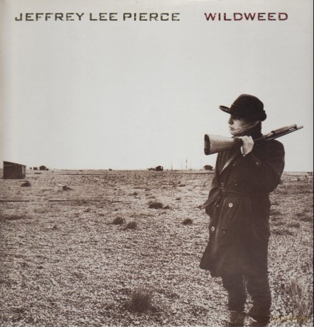 Jeffrey Lee Pierce: Wildweed [Winyl]