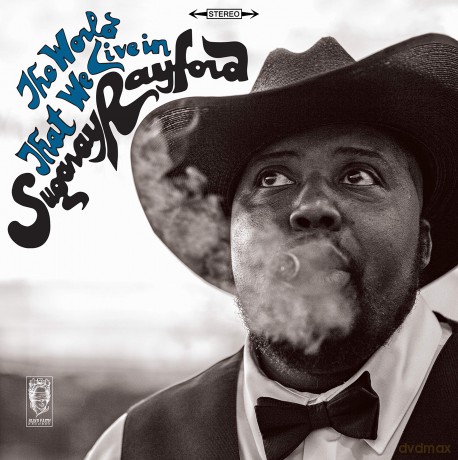 Sugaray Rayford: World That We Live In [Winyl]