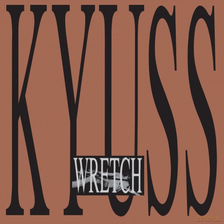 Kyuss: Wretch [Winyl]