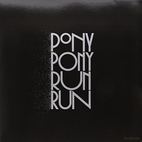 Pony Pony Run Run: You Need Pony Pony Run Run [Winyl]