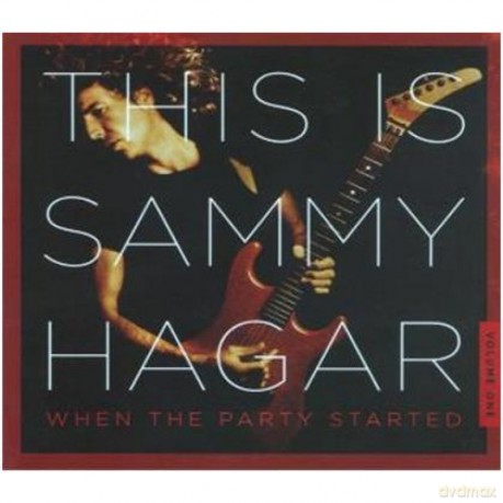 Sammy Hagar: This Is Sammy Hagar: When The Party Started Vol. 1 [CD]