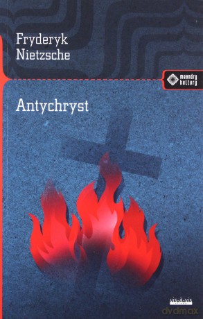 Antychryst - Fryderyk Nietzsche [KSIĄŻKA]