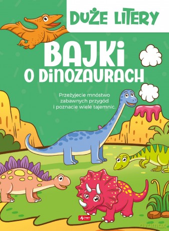 Bajki o dinozaurach [KSIĄŻKA]