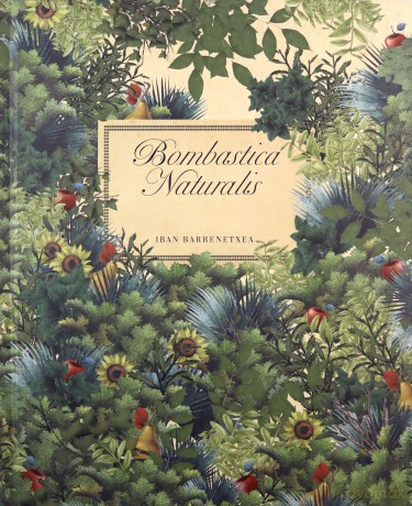 Bombastica naturalis - Barrenetxea Iban [KSIĄŻKA]