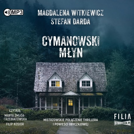 Cymanowski młyn - Magdalena Witkiewicz, Stefan Darda [AUDIOBOOK]