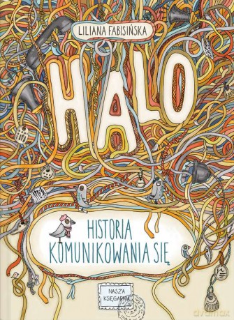 Halo. Historia komunikowania się - Liliana Fabisińska [KSIĄŻKA]