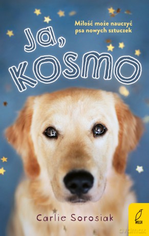 Ja Kosmo - Carlie Sorosiak [KSIĄŻKA]