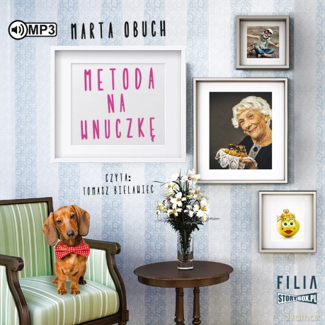 Metoda na wnuczkę - Marta Obuch [AUDIOBOOK]