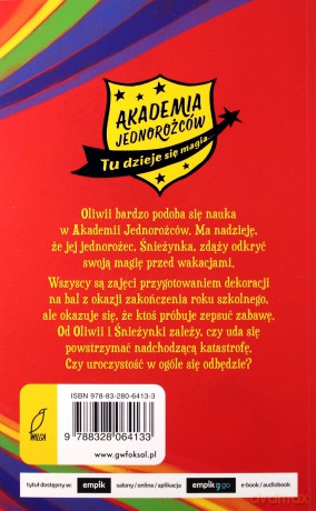Oliwia i Śnieżynka. Akademia jednorożców - Julie Sykes [KSIĄŻKA]
