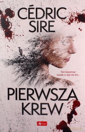 Pierwsza krew - Cedric Sire [KSIĄŻKA]