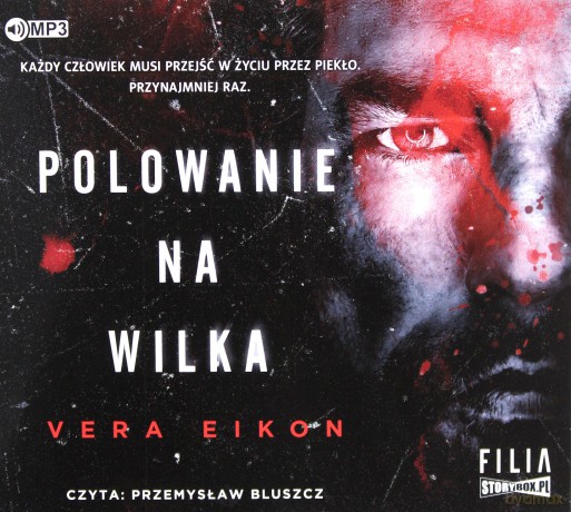 Polowanie na wilka - Vera Eikon [AUDIOBOOK]