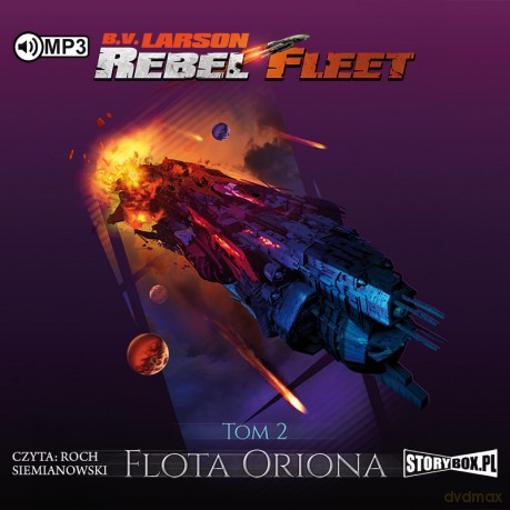 Rebelia. Rebel fleet (Tom 1) - B.V. Larson [AUDIOBOOK]