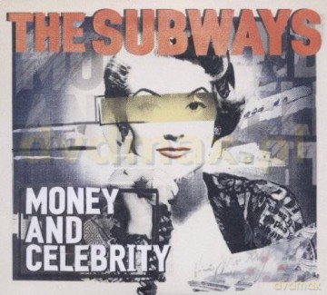 The Subways: Money And Celebrity (ecopack) [2CD]