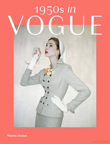 1950s in Vogue - Rebecca C. Tuite [KSIĄŻKA]