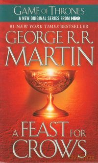 A Feast for Crows - George R.R. Martin [KSIĄŻKA]