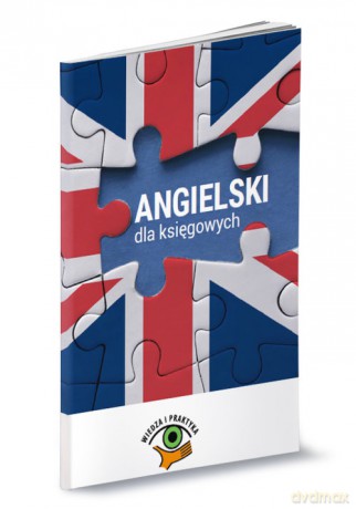 Angielski dla księgowych [KSIĄŻKA]