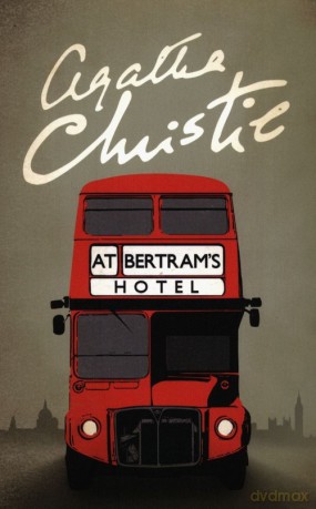 At Betram's Hotel - Agatha Christie [KSIĄŻKA]