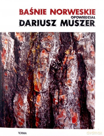 Baśnie norweskie opowiedział Dariusz Muszer - Dariusz Muszer [KSIĄŻKA]