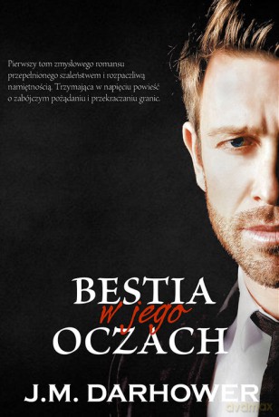 Bestia w jego oczach - J.M. Darhower [KSIĄŻKA]