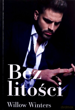 Bez litości - Willow Winters [KSIĄŻKA]