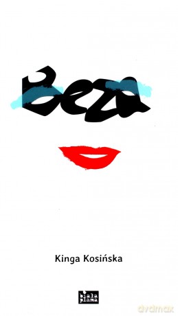 Beza - Kinga Kosińska [KSIĄŻKA]